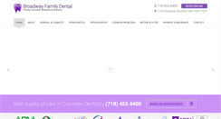 Desktop Screenshot of broadwayfamilydentalpc.com